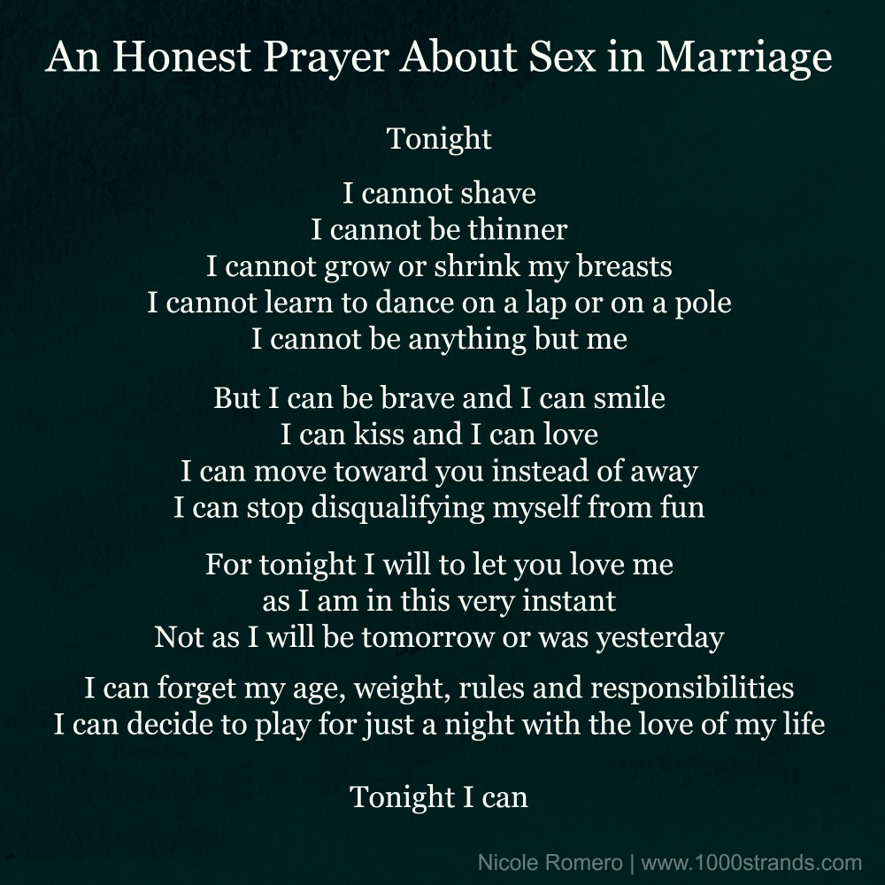 An honest prayer about sex in marriage by Nicole Romero at 1000strands.com