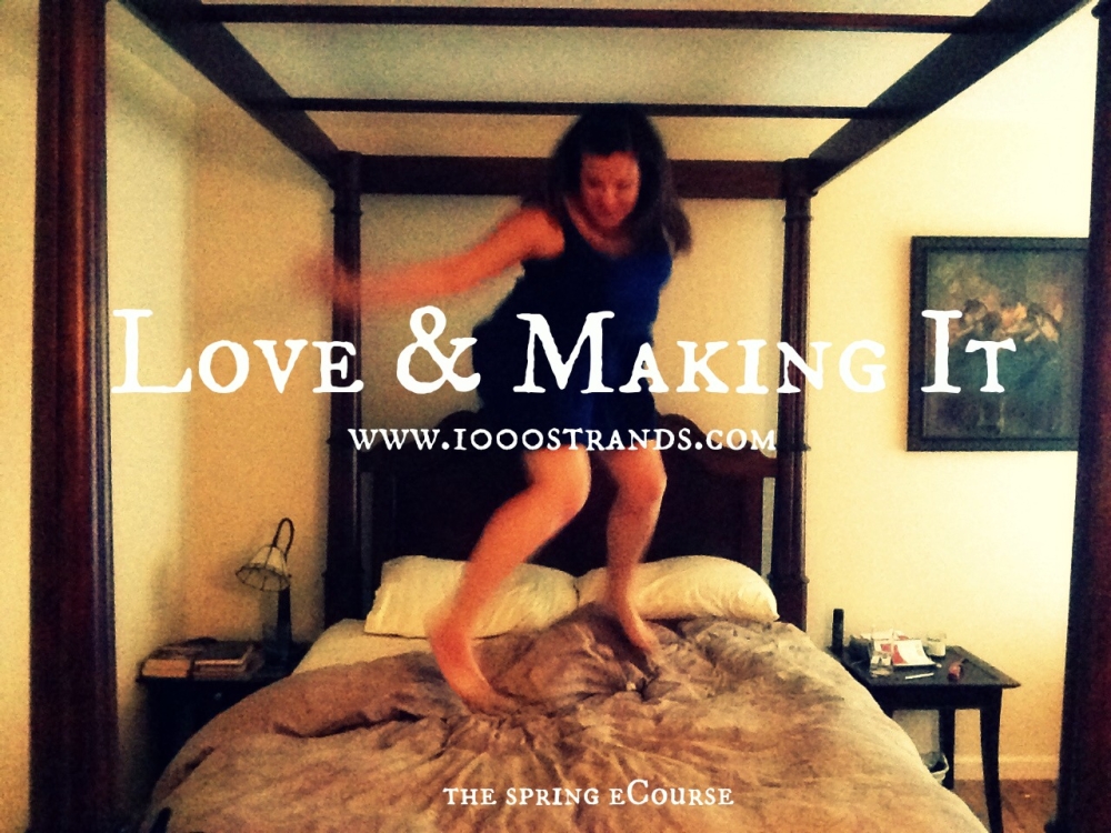Love and Making It in Spring 2014 is starting