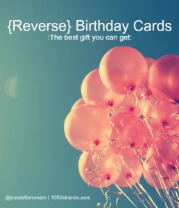 Reverse Birthday Cards